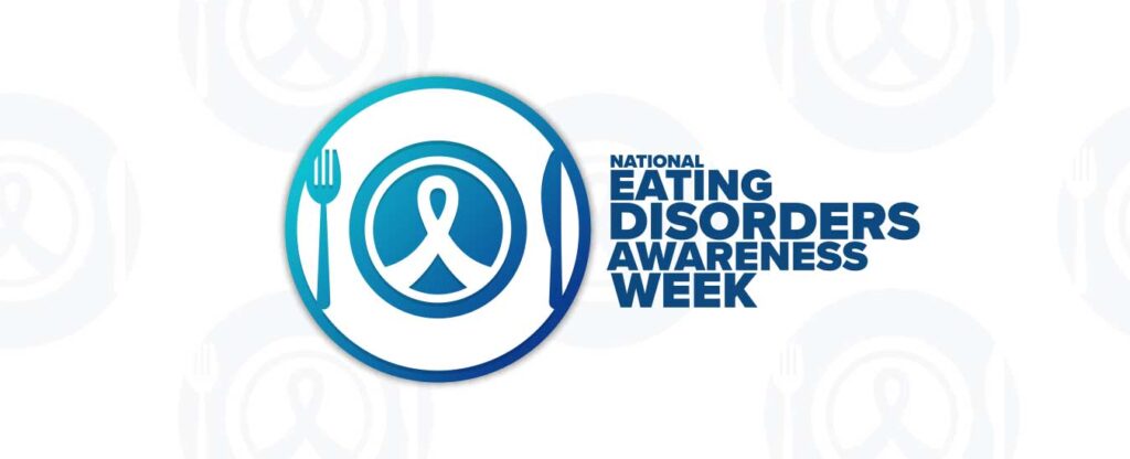 Eating Disorder Awareness Week